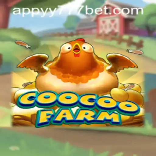 CooCooFarm: A Fresh Take on Farming in the Gaming World with yy777 Bet App