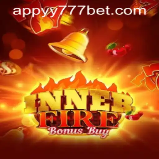 Exploring the Thrills of InnerFireBonusBuy on YY777 Bet App
