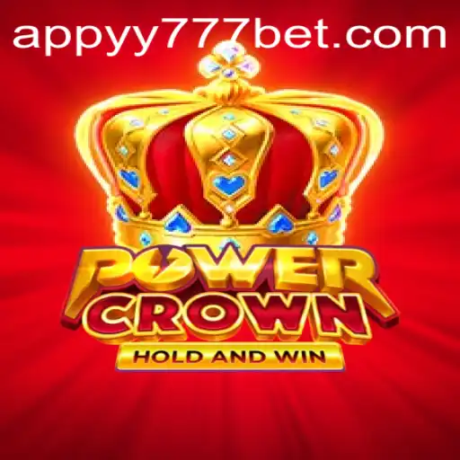 Discover PowerCrown: The New Sensation in YY777 Bet App