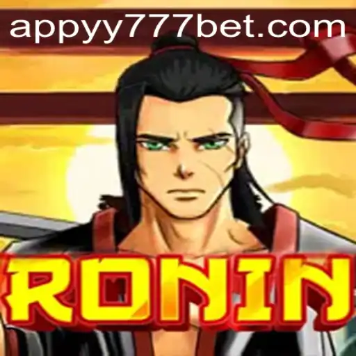 Discover the Thrilling World of Ronin and the Exciting yy777 Bet App