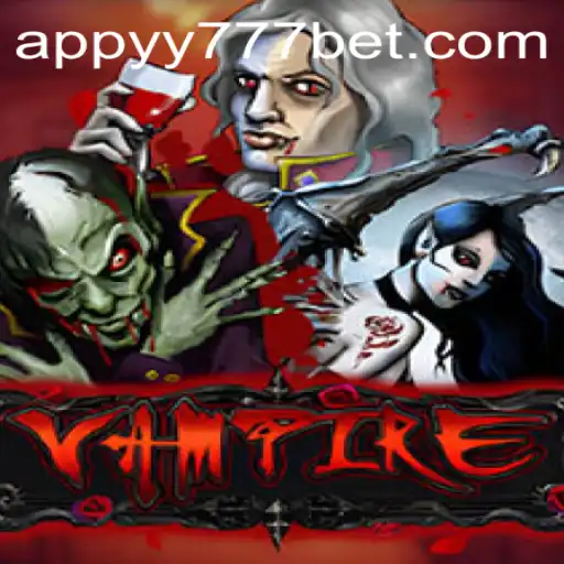 Exploring the Mysteries of 'Vampire' on the yy777 Bet App