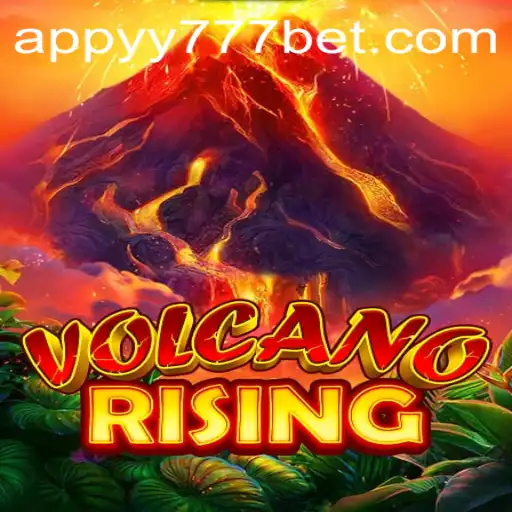 Exploring the Adventure of VolcanoRising in the World of yy777 Bet App